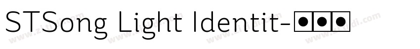 STSong Light Identit字体转换